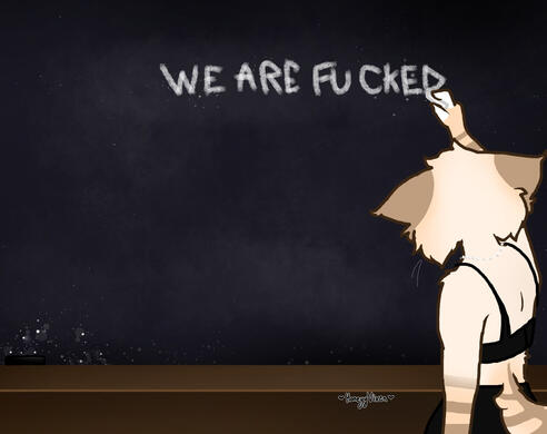 we are fucked